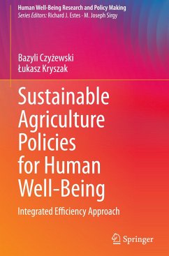 Sustainable Agriculture Policies for Human Well-Being - Czyzewski, Bazyli;Kryszak, Lukasz