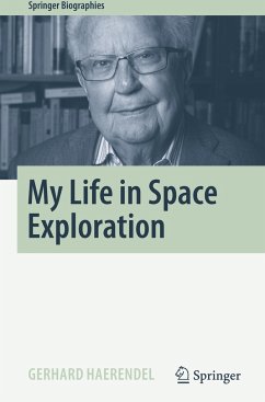 My Life in Space Exploration - Haerendel, Gerhard