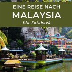 Eine Reise nach Malaysia