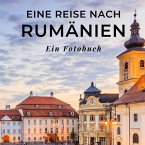 Eine Reise nach Rumänien