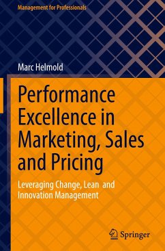 Performance Excellence in Marketing, Sales and Pricing - Helmold, Marc