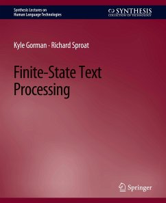 Finite-State Text Processing - Gorman, Kyle;Sproat, Richard