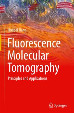 Fluorescence Molecular Tomography - Jiang, Huabei