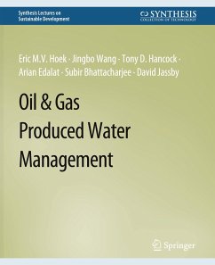 Oil & Gas Produced Water Management - Hoek, Eric M.V.;Wang, Jingbo;Hancock, Tony D.