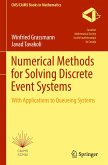 Numerical Methods for Solving Discrete Event Systems