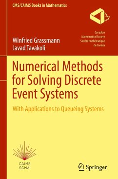 Numerical Methods for Solving Discrete Event Systems - Grassmann, Winfried;Tavakoli, Javad