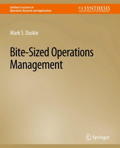 Bite-Sized Operations Management - Daskin, Mark S.