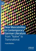 New Masculinities in Contemporary German Literature