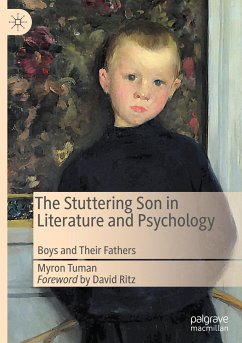 The Stuttering Son in Literature and Psychology - Tuman, Myron