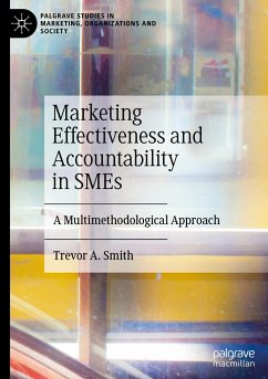Marketing Effectiveness and Accountability in SMEs - Smith, Trevor A.