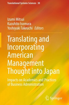 Translating and Incorporating American Management Thought into Japan