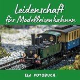 Leidenschaft für Modelleisenbahnen