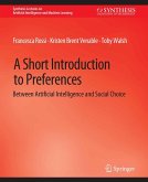 A Short Introduction to Preferences (eBook, PDF)