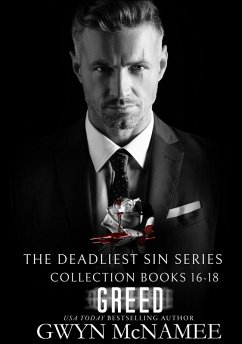 The Deadliest Sin Series Collection Books 16-18: Greed (The Deadliest Sin Series Collections, #6) (eBook, ePUB) - McNamee, Gwyn