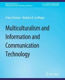 Multiculturalism and Information and Communication Technology (eBook, PDF)