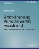 Semiotic Engineering Methods for Scientific Research in HCI (eBook, PDF)