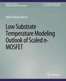 Low Substrate Temperature Modeling Outlook of Scaled n-MOSFET (eBook, PDF)