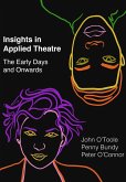 Insights in Applied Theatre (eBook, ePUB)