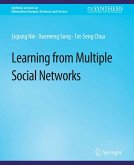 Learning from Multiple Social Networks (eBook, PDF)