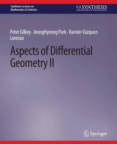 Aspects of Differential Geometry II (eBook, PDF) - Gilkey, Peter; Park, Jeonghyeong; Vázquez-Lorenzo, Ramón
