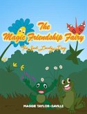 The Magic Friendship Fairy Book 2 (eBook, ePUB)