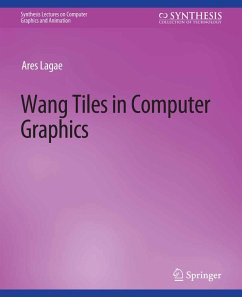 Wang Tiles in Computer Graphics (eBook, PDF) - Lagae, Ares