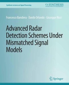 Cover Advanced Radar Detection Schemes Under Mismatched Signal Models (eBook, PDF)