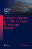 Urban Redevelopment and Traffic Congestion Management Strategies (eBook, PDF)