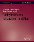 Quality Estimation for Machine Translation (eBook, PDF)
