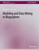 Modeling and Data Mining in Blogosphere (eBook, PDF)