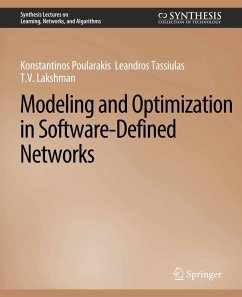 Modeling and Optimization in Software-Defined Networks (eBook, PDF) - Poularakis, Konstantinos; Tassiulas, Leandros; Lakshman, T. V.