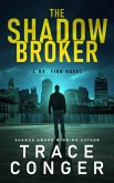 The Shadow Broker (Mr. Finn, #1) (eBook, ePUB)