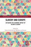 Slavery and Europe (eBook, ePUB)