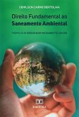 Direito Fundamental ao Saneamento Ambiental (eBook, ePUB) Direito Fundamental ao Saneamento Ambiental (eBook, ePUB)
