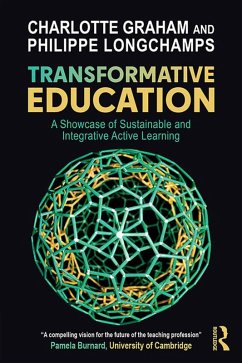 Transformative Education (eBook, ePUB) - Graham, Charlotte; Longchamps, Philippe
