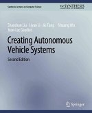 Creating Autonomous Vehicle Systems, Second Edition (eBook, PDF)