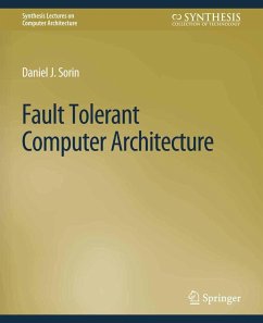 Fault Tolerant Computer Architecture (eBook, PDF) - Sorin, Daniel