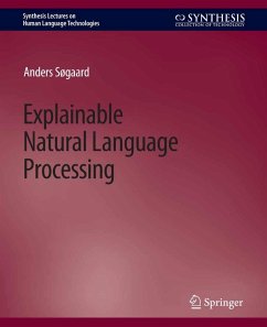Explainable Natural Language Processing (eBook, PDF) - Søgaard, Anders