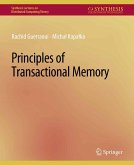 Principles of Transactional Memory (eBook, PDF) Principles of Transactional Memory (eBook, PDF)