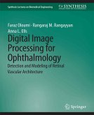 Digital Image Processing for Ophthalmology (eBook, PDF)
