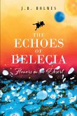 The Echoes of Belecia (eBook, ePUB)
