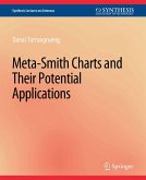 Meta-Smith Charts and Their Potential Applications (eBook, PDF)
