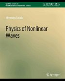 Physics of Nonlinear Waves (eBook, PDF)