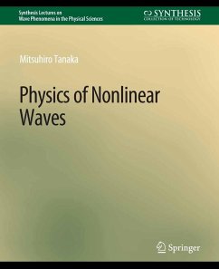 Physics of Nonlinear Waves (eBook, PDF) - Tanaka, Mitsuhiro