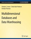 Multidimensional Databases and Data Warehousing (eBook, PDF)