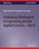 Continuous Distributions in Engineering and the Applied Sciences -- Part II (eBook, PDF)