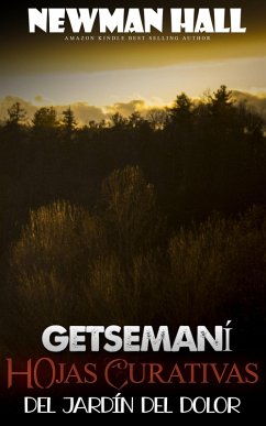 Getsemaní hojas curativas del jardín del dolor (eBook, ePUB) - Hall, Newman