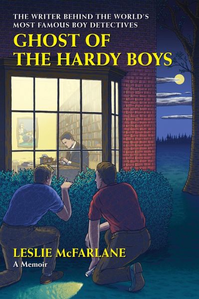 Ghost of the Hardy Boys (eBook, ePUB) Ghost of the Hardy Boys (eBook, ePUB)