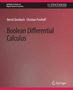 Boolean Differential Calculus (eBook, PDF) - Steinbach, Bernd; Posthoff, Christian