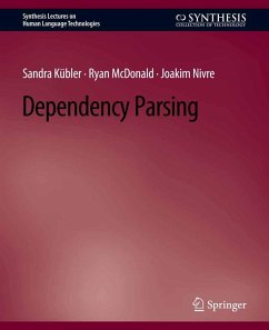 Dependency Parsing (eBook, PDF) - Kübler, Sandra; McDonald, Ryan; Nivre, Joakim